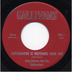 Andy Roberts (11) / The Gallivanters Supermayor Is Watching Over You USED VINYL 7INCH SINGLE
