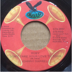 Johnny Darrell Ruby Don't Take Your Love To Town / With Pen In Hand Vinyl 7" USED