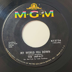The Impact (6) My World Fell Down / Could You Love Me USED VINYL 7INCH 45 RPM