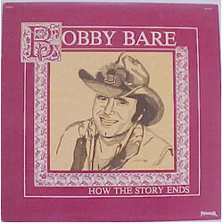 Bobby Bare How The Story Ends Vinyl LP USED