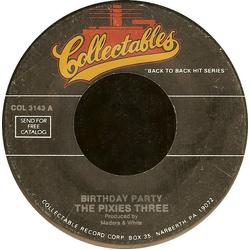 The Pixies Three Birthday Party / 442 Glenwood Ave Vinyl 7" USED