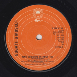 Dominic Bugatti & Frank Musker Ain't No Smoke Without Fire Vinyl 7" USED