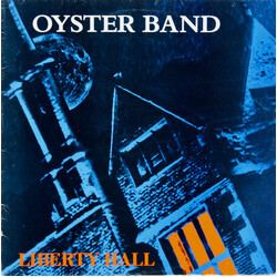 Oysterband Liberty Hall Vinyl LP USED