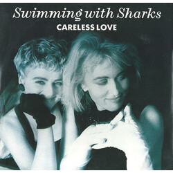 Swimming With Sharks Careless Love VINYL 12" USED