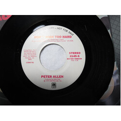 Peter Allen Don't Wish Too Hard USED VINYL 7INCH 45 RPM PROMO