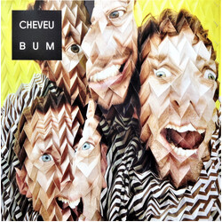 Cheveu Bum Vinyl LP USED