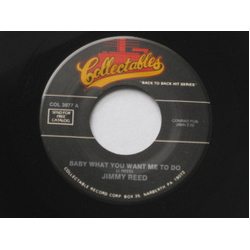 Jimmy Reed Baby What You Want Me To Do Vinyl 7" USED