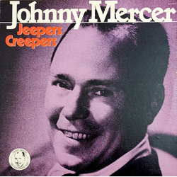 Johnny Mercer Jeepers Creepers Vinyl LP USED