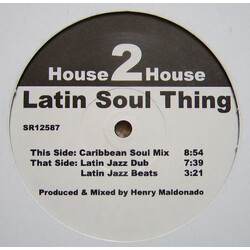House 2 House Latin Soul Thing VINYL 12" USED