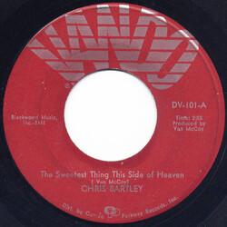Chris Bartley The Sweetest Thing This Side Of Heaven VINYL 7" USED