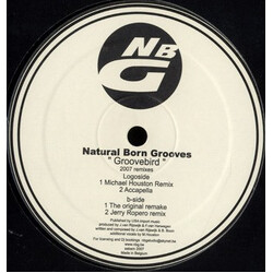 Natural Born Grooves Groovebird (2007 Remixes) Vinyl 12" USED