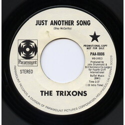 The Trixons Just Another Song / Sunny Side Sam USED VINYL 7INCH 45 RPM PROMO