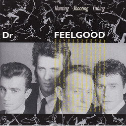 Dr. Feelgood Hunting, Shooting, Fishing VINYL 7" USED