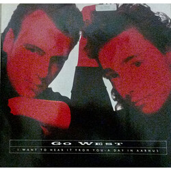 Go West I Want To Hear It From You USED VINYL 12INCH 45 RPM