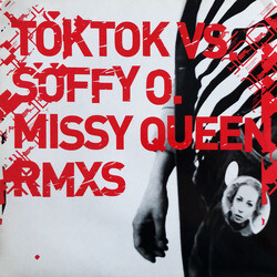 Toktok vs. Soffy O. Missy Queen Rmxs VINYL 12" USED