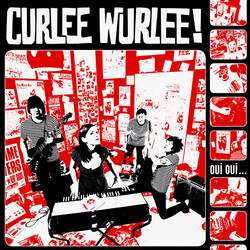 Curlee Wurlee Oui Oui... Vinyl LP USED