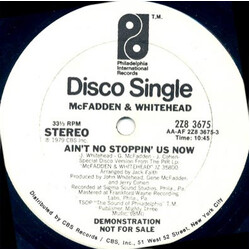 McFadden & Whitehead Ain't No Stoppin' Us Now / I Got The Love USED VINYL 12INCH 33 S RPM PROMO