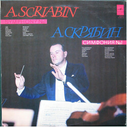 Alexander Scriabine / Russian State Symphony Orchestra / Evgeni Svetlanov Symphony No.1 Vinyl LP USED