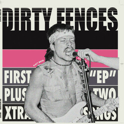 Dirty Fences First "EP" plus two extra tracks USED VINYL 12INCH 45 RPM ALBUM