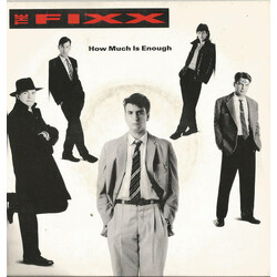 The Fixx How Much Is Enough USED VINYL 7INCH 45 RPM SINGLE STEREO