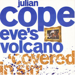 Julian Cope Eve's Volcano 'Covered In Sin' VINYL 7" USED