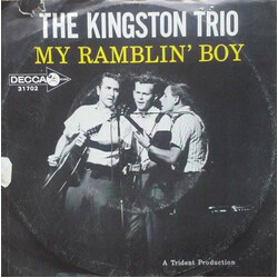 Kingston Trio My Ramblin' Boy / Hope You Understand USED VINYL 7INCH 45 RPM