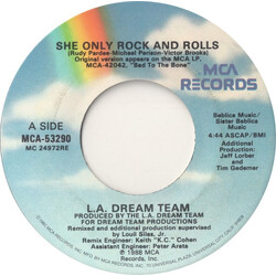 L.A. Dream Team She Only Rock And Rolls USED VINYL 7INCH 45 RPM SINGLE