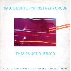 David Bowie / Pat Metheny Group This Is Not America (Theme From The Original Motion Picture, The Falcon And The Snowman) USED VINYL 12INCH 45 RPM SING
