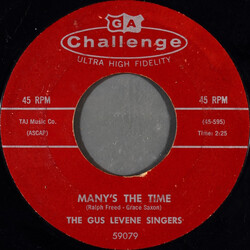 The Gus Levene Singers Many's The Time USED VINYL 7INCH 45 RPM STYRENE
