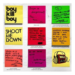 Boy Kill Boy Shoot Me Down USED VINYL 7INCH SINGLE