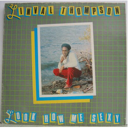 Linval Thompson Look How Me Sexy Vinyl LP USED