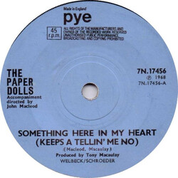 Paper Dolls Something Here In My Heart (Keeps A Tellin' Me No) USED VINYL 7INCH 45 RPM