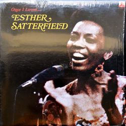 Esther Satterfield Once I Loved Vinyl LP USED