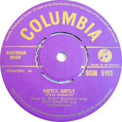 Ruby Murray / Ray Martin And His Orchestra Softly, Softly / What Could Be More Beautiful USED VINYL 7INCH 45 RPM SINGLE