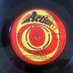 The Fantastic Johnny C Is There Anything Better Than Making Love USED VINYL 7INCH 45 RPM SINGLE