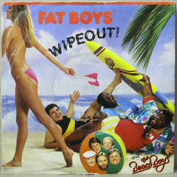 Fat Boys / The Beach Boys Wipeout! Vinyl 7" USED