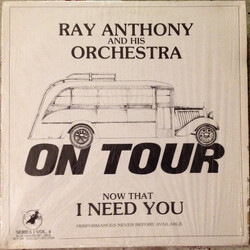 Ray Anthony & His Orchestra Now That I Need You Vinyl LP USED