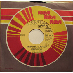 Gus Hardin / Dave Loggins Just As Long As I Have You USED VINYL 7INCH 45 RPM PROMO