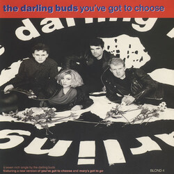 The Darling Buds You've Got To Choose USED VINYL 7"