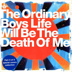 The Ordinary Boys Life Will Be The Death Of Me USED VINYL 7INCH SINGLE 45 RPM