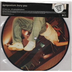 Symposium Bury You USED VINYL 7INCH SINGLE PICTURE DISC