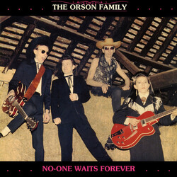 The Orson Family No-One Waits Forever USED VINYL 12INCH EP 45 RPM
