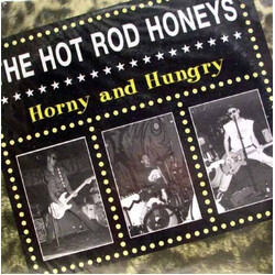 The Hot Rod Honeys Horny And Hungry Vinyl LP USED
