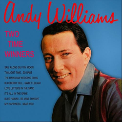 Andy Williams Two Time Winners Vinyl LP USED