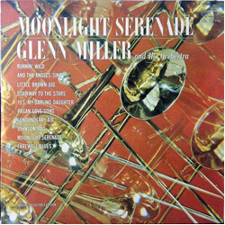 Glenn Miller And His Orchestra Moonlight Serenade Vinyl LP USED