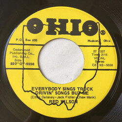 Red Wilson Everybody Sings Truck Drivin' Songs But Me / Baby That Ain't All USED VINYL 7INCH 45 RPM