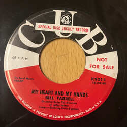 Bill Farrell My Heart And My Hands / Circus USED VINYL 7INCH 45 RPM PROMO