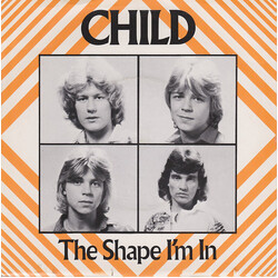 Child (2) The Shape I'm In USED VINYL 7INCH 45 RPM SINGLE