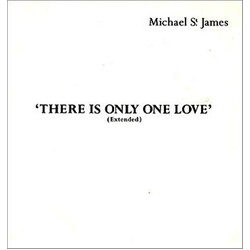 Michael St.James There Is Only One Love USED VINYL 12INCH 45 RPM