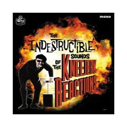 The Kneejerk Reactions The Indestructible Sounds Of ... Vinyl LP USED